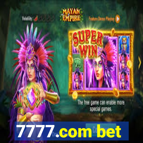 7777.com bet